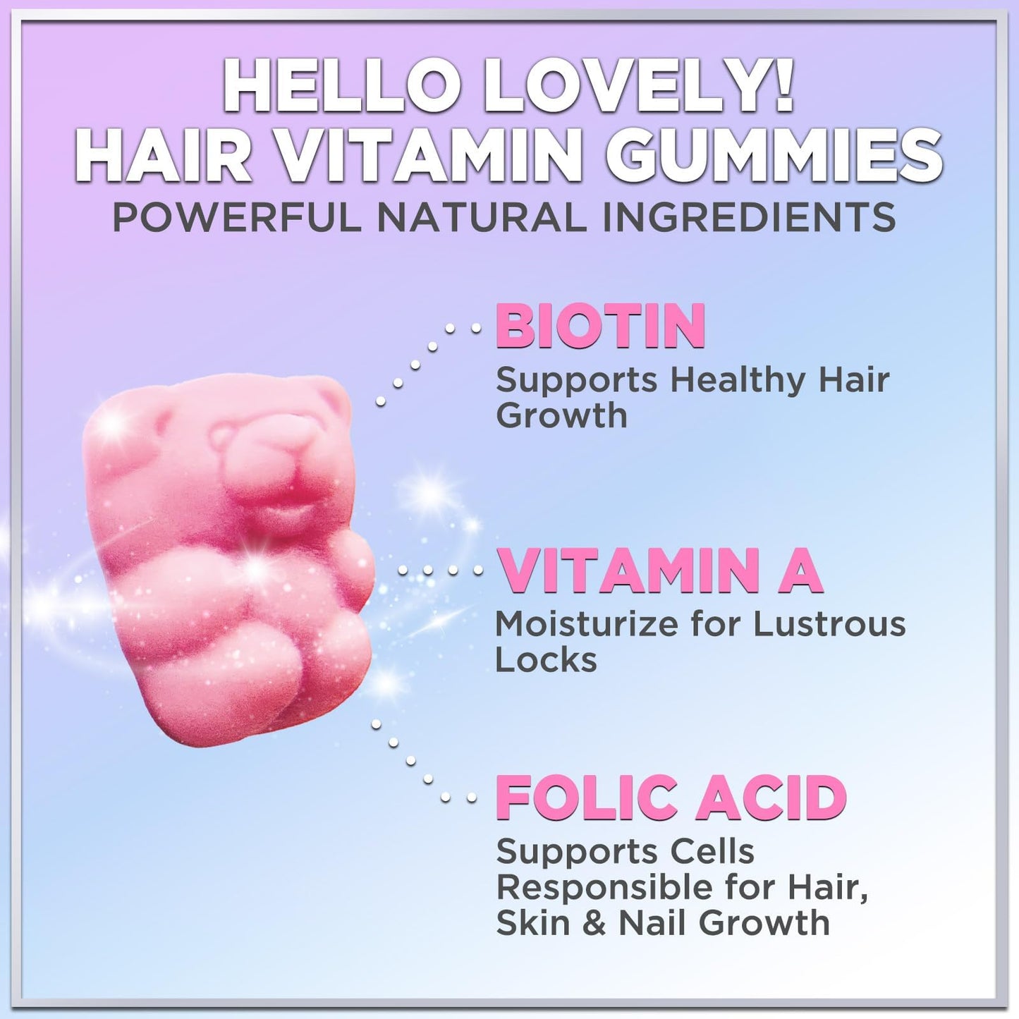 Hello Lovely! Hair Vitamins Gummies with Biotin 5000 mcg Vitamin E & C Support Hair Growt