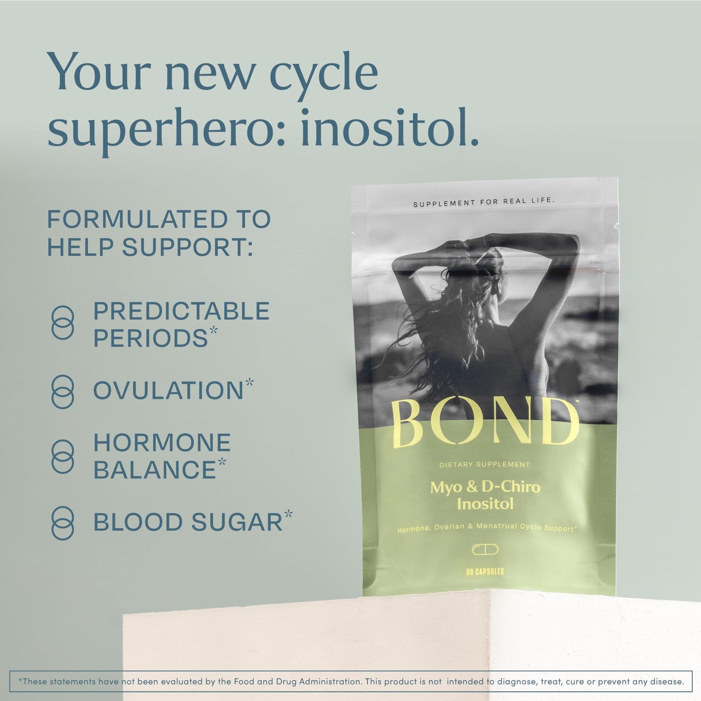 BOND Daily Balance and Myo-Inositol & D-Chiro Inositol Capsules Bundle: Hormone Balance and Healthy