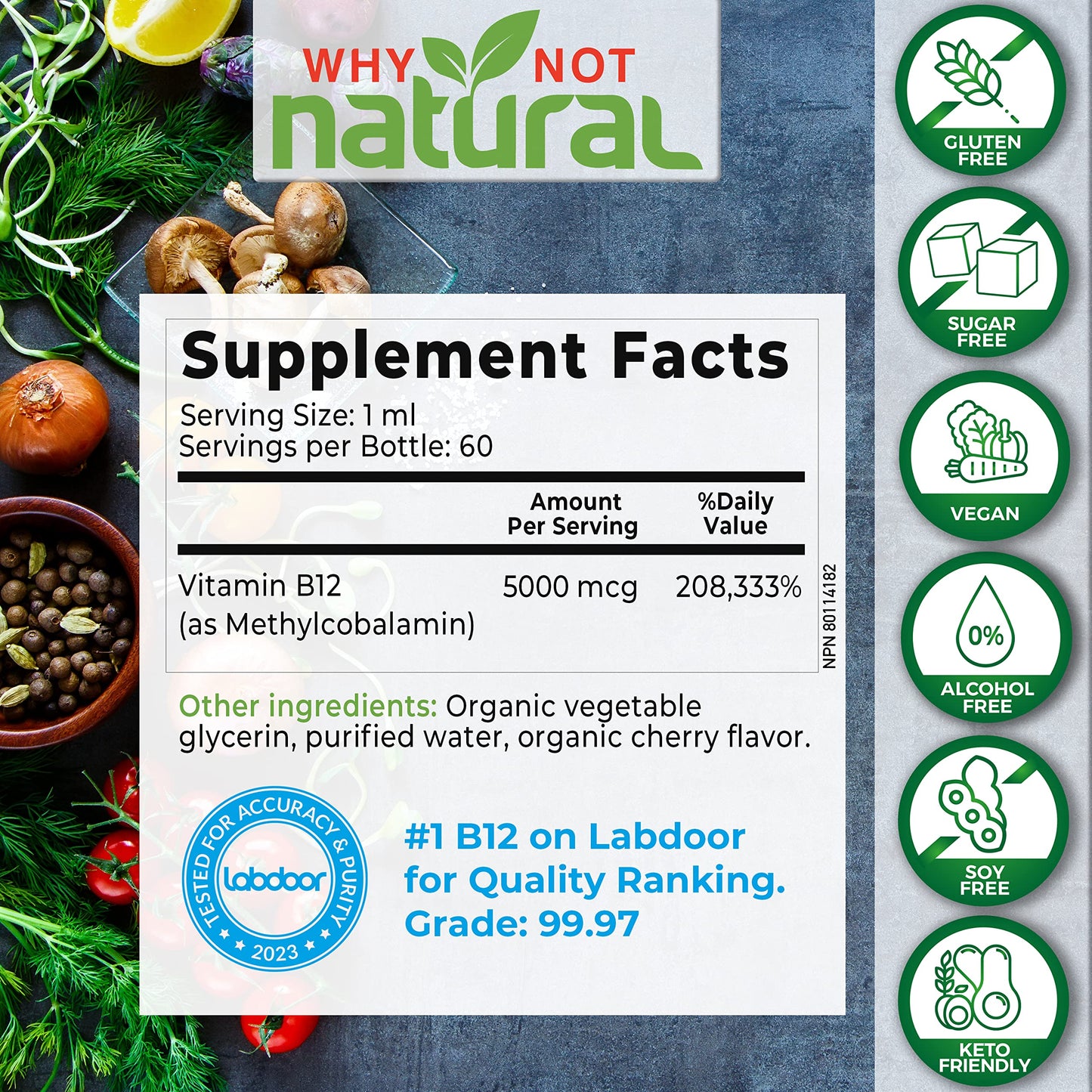 Why Not Natural Organic Vitamin B12 Liquid - Sublingual Extra Strength 60 x 5000 mcg