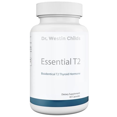 Dr. Westin Childs Essential T2 - Bio-Identical 3,5 Diiodo-l-thyronine Dr. Westin Childs
