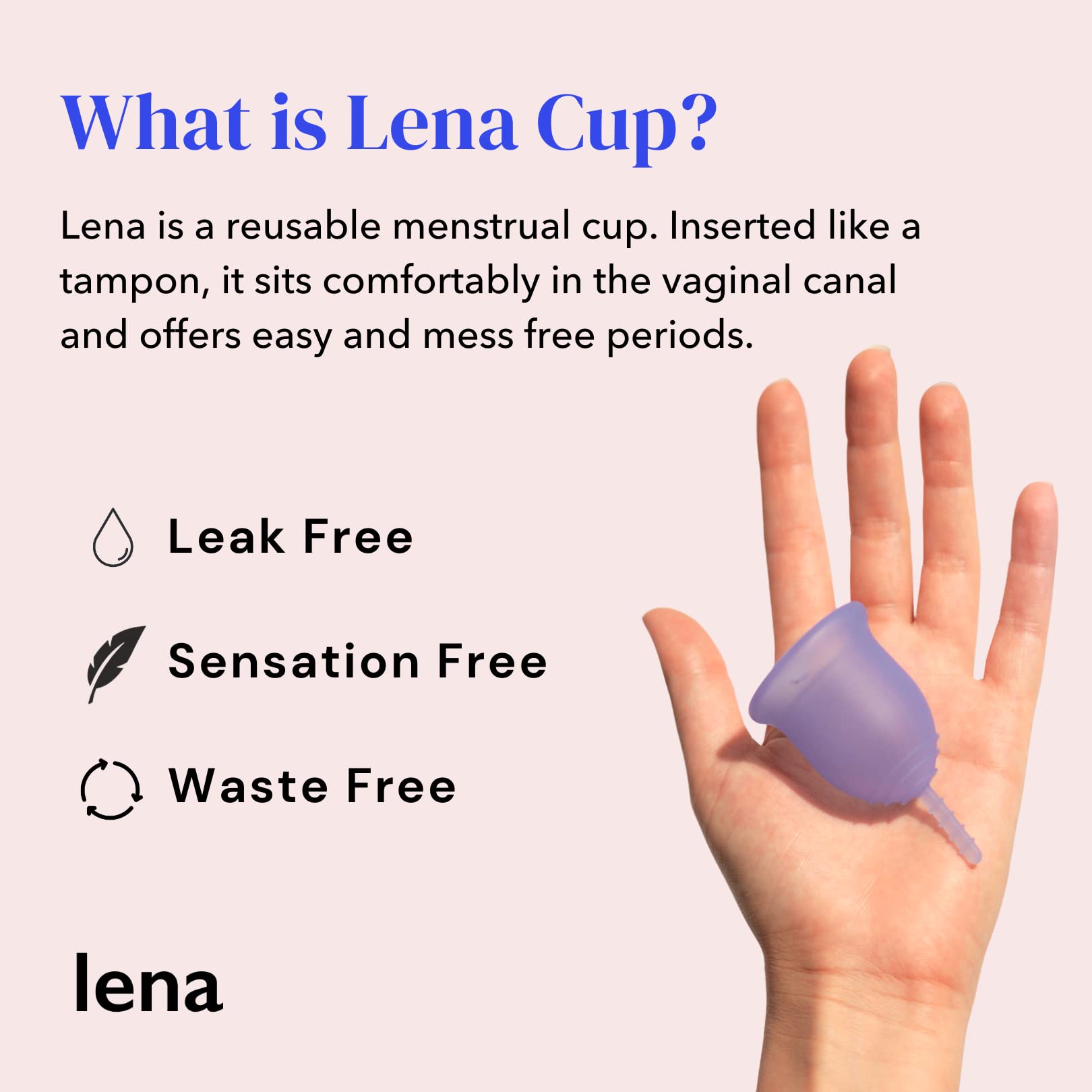 Lena Sensitive Menstrual Cup | Reusable Beginner Period Cup | Wear for 12 Hours Lena