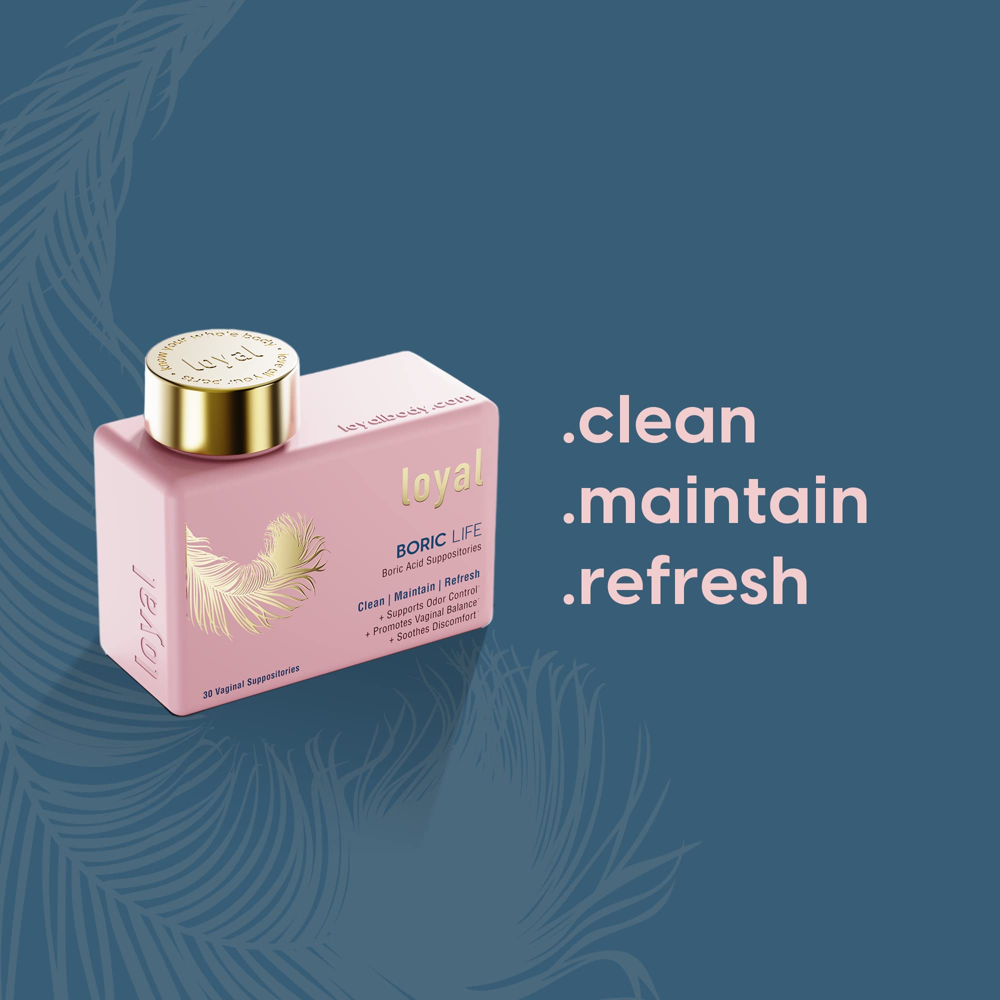 Loyal Boric Life - Boric Acid Vaginal Suppositories - 600mg - Supports Odor Control - Promotes Vaginal Loyal