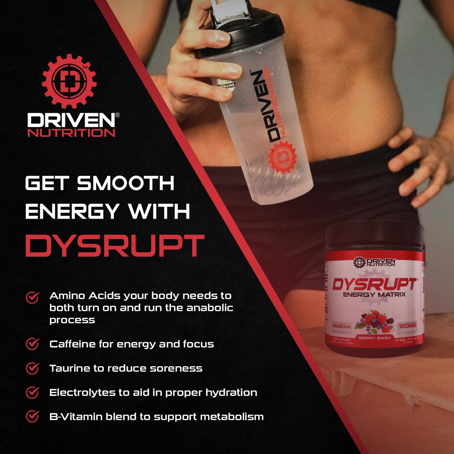 Driven Nutrition DYSRUPT: BCAA + Caffeine with Electrolytes: Sugar & Gluten Free Supplement- Improve Recovery, Burn More Fat, Increase Endurance, and Achieve Greater Focus