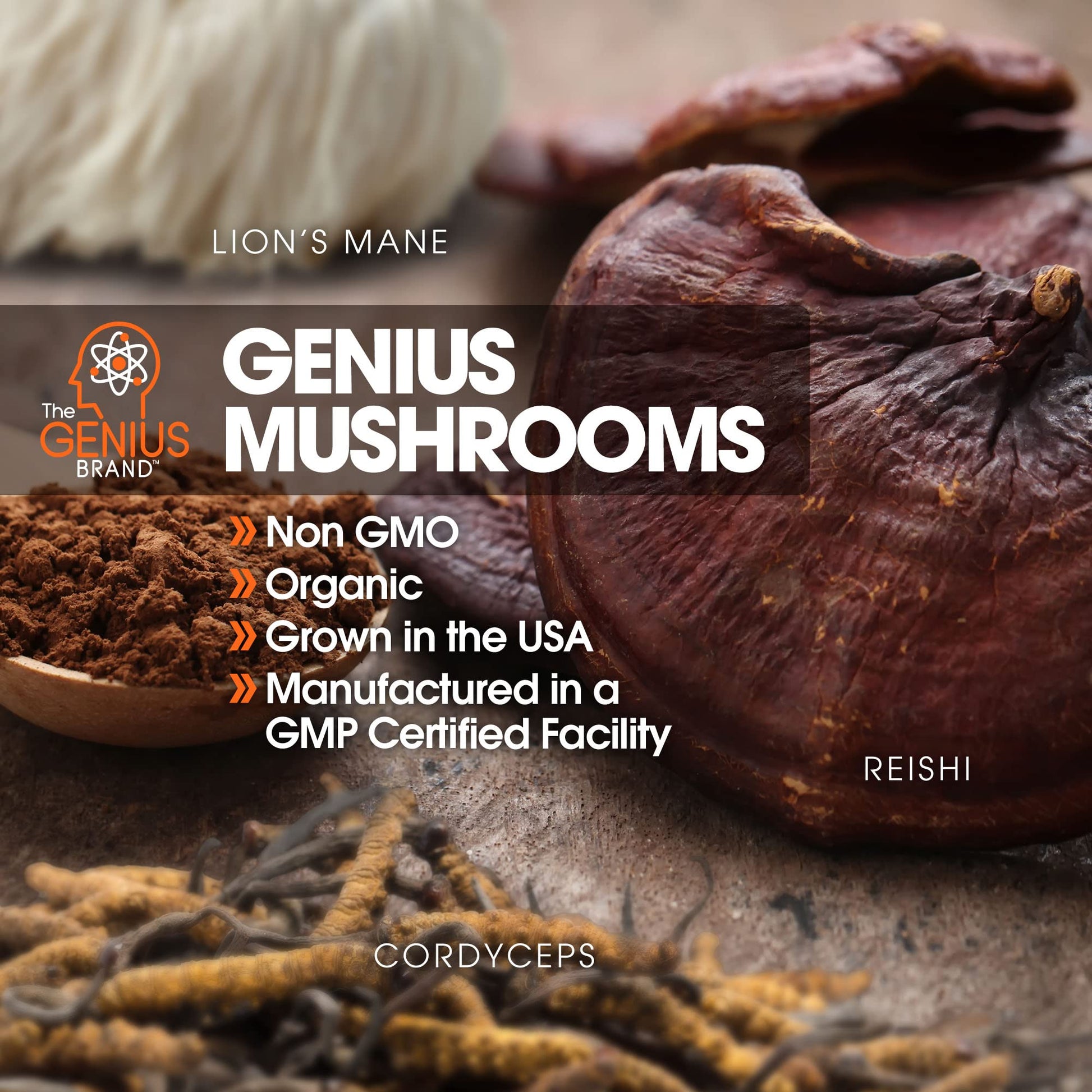 The Genius Brand - Lions Mane, Cordyceps and Reishi- Genius Mushroom The Genius Brand